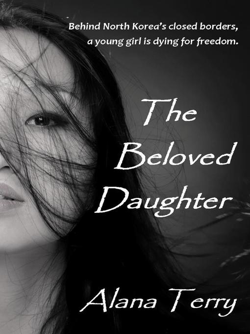 Title details for The Beloved Daughter by Alana Terry - Available